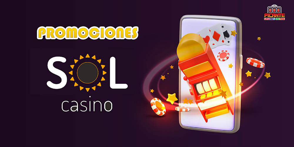 Imagen Promociones Casino Sol - Blog - Articulo 43 - Picante Casinos Online Imagen Promociones Casino Sol - Blog - Articulo 43 - Picante Casinos Online